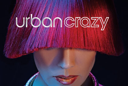 URBAN CRAZY